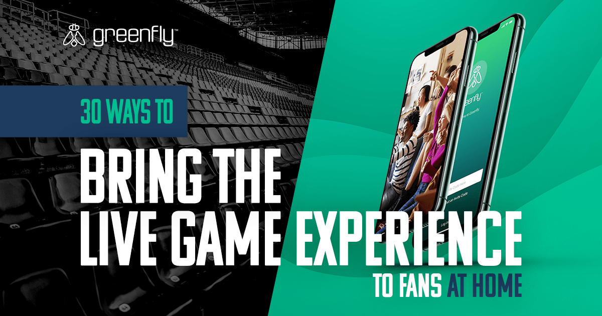 30 Ways To Bring the Live Game Experience to Fans at Home