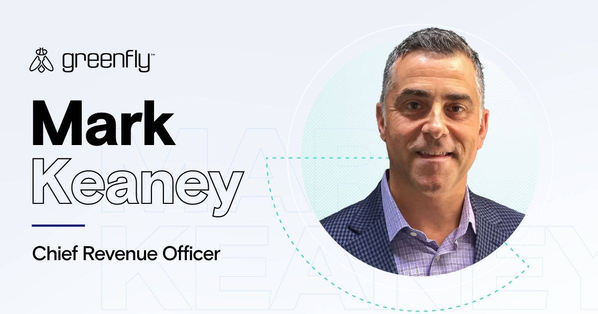 Greenfly Announces Mark Keaney as Chief Revenue Officer
